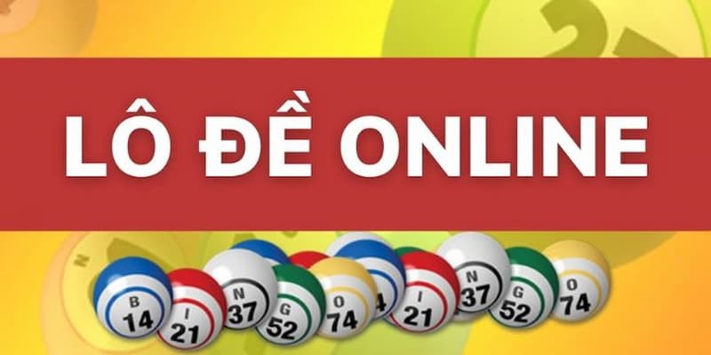 Kinh nghiệm lô đề online từ người chơi thực chiến